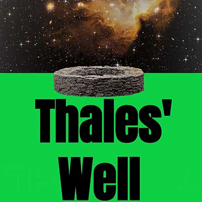 Thalesâ€™ Well Podcast