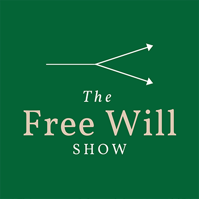 The Free Will Show Podcast