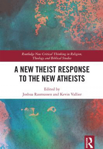 A New Theist Response to the New Atheists