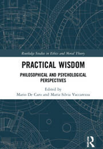 Practical Wisdom: Philosophical and Psychological Perspectives